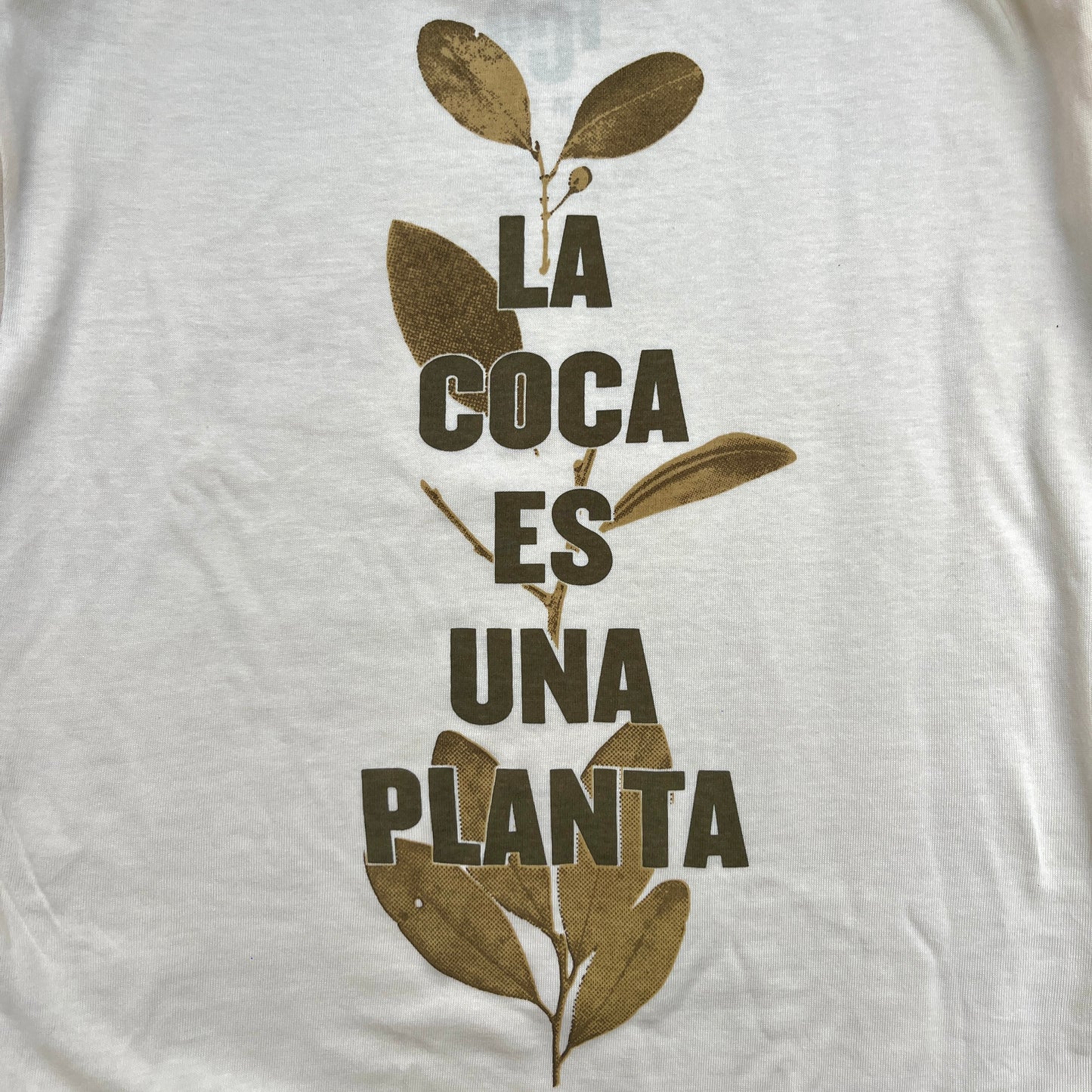 Camiseta Crema "La Coca es una planta"